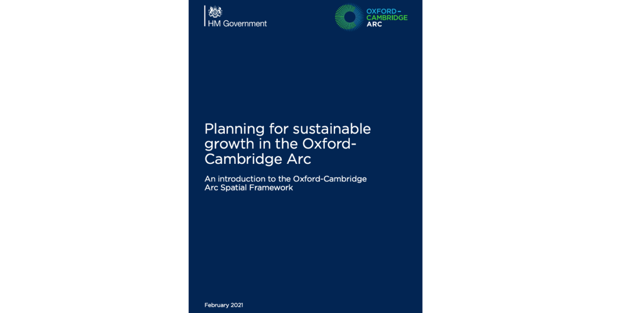 Oxford – MK – Cambridge Arc: will 2022 be the big reveal for the Spacial Framework?